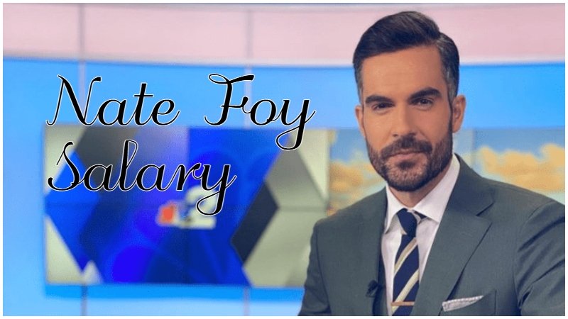 Nate Foy salary